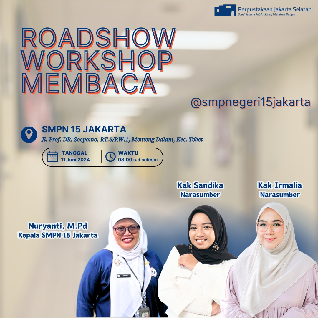 Roadshow Workshop Membaca Di SMPN 15 Jakarta