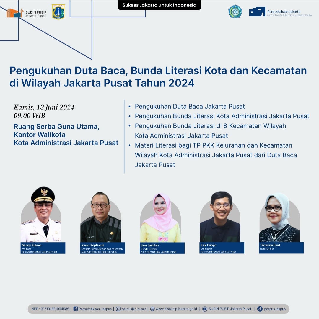 Pengukuhan Duta Baca, Bunda Literasi Kota Dan Kecamatan Wilayah Jakarta Pusat Tahun 2024