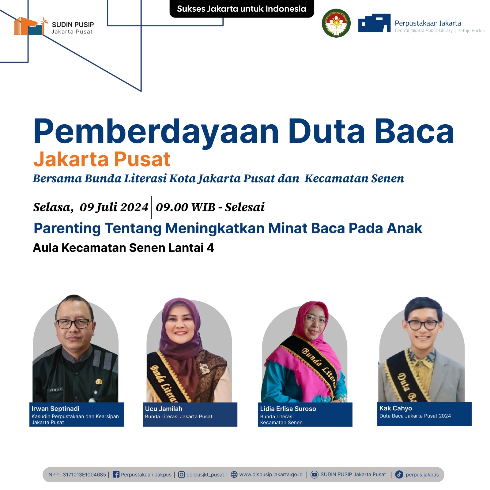 Pemberdayaan Duta Baca Jakarta Pusat Bersama Bunda Literasi Kota Jakarta Pusat Dan Kecamatan Senen