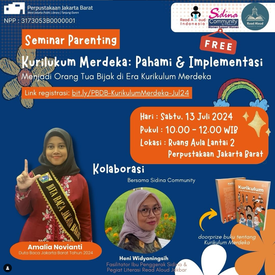 Seminar Parenting Kurikulum Merdeka : Pahami Dan Implementasi Menjadi Orang Tua Bijak Di Era Kurikulum Merdeka