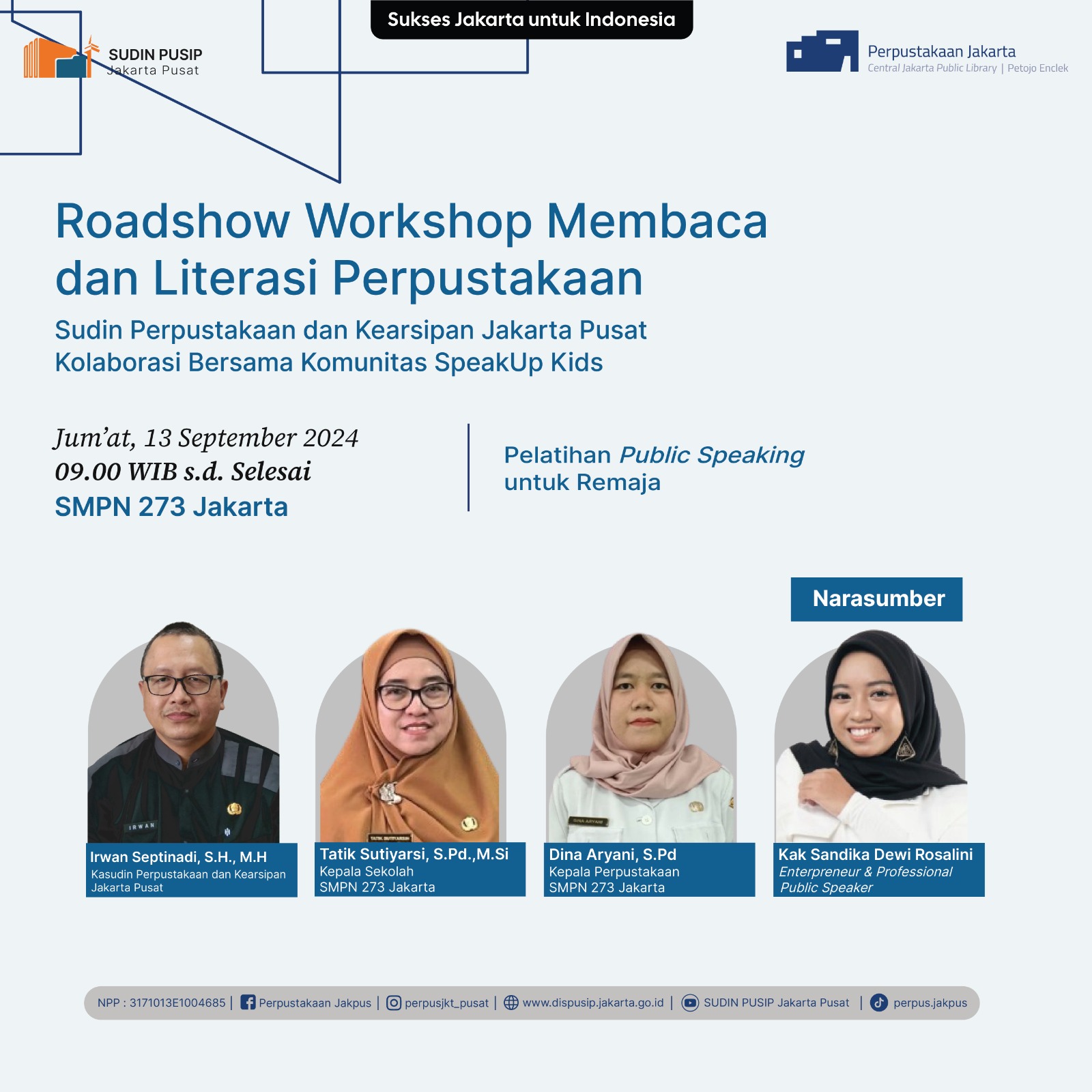 Roadshow Workshop Membaca Dan Literasi Perpustakaan Di SMPN 273 Jakarta