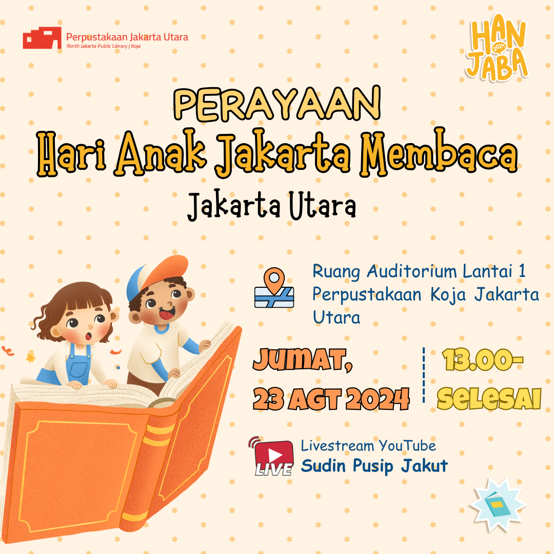 Perayaan Hari Anak Jakarta Membaca (HANJABA) Jakarta Utara