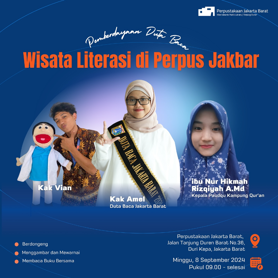 Pemberdayaan Duta Baca "Wisata Literasi Di Perpus Jakbar"