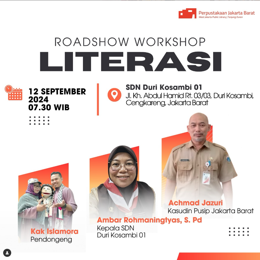 Roadshow Workshop Literasi Di SDN Duri Kosambi 01