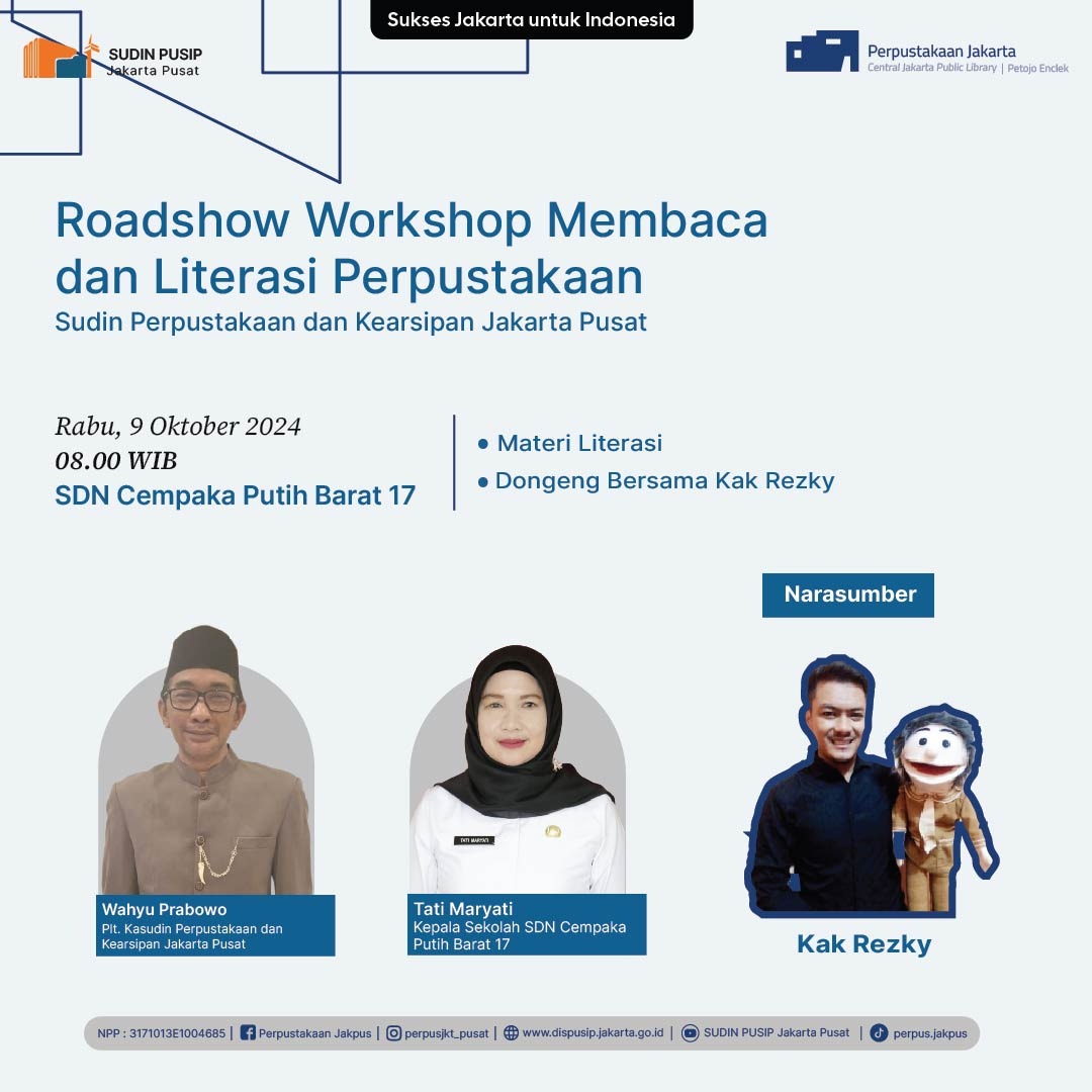 Roadshow Workshop Membaca Dan Literasi Perpustakaan Di SDN Cempaka Putih Barat 17