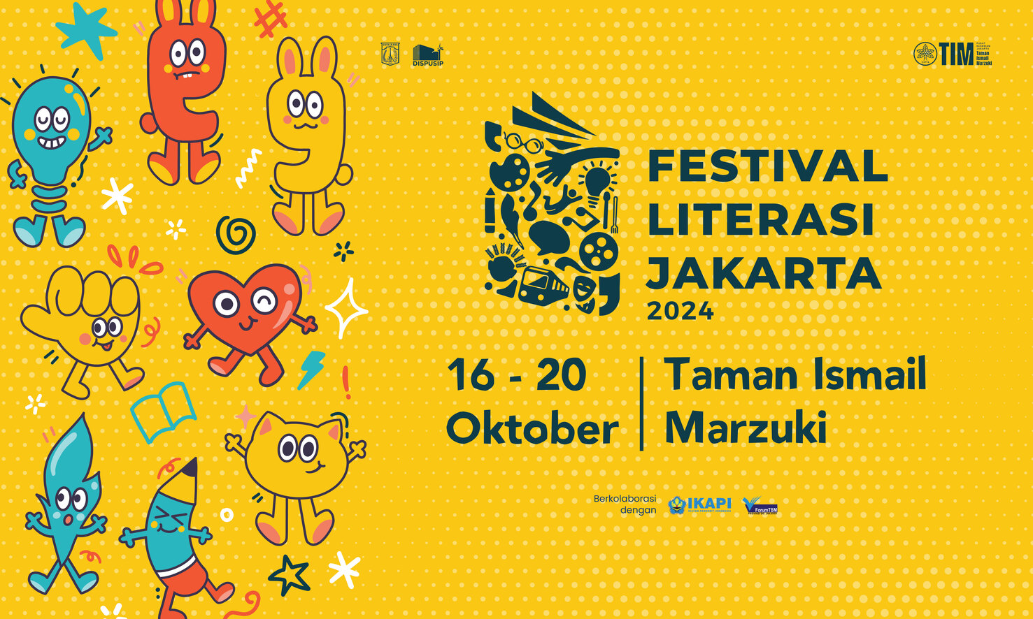 FESTIVAL LITERASI JAKARTA : Literasi Jakarta Membangun Indonesia