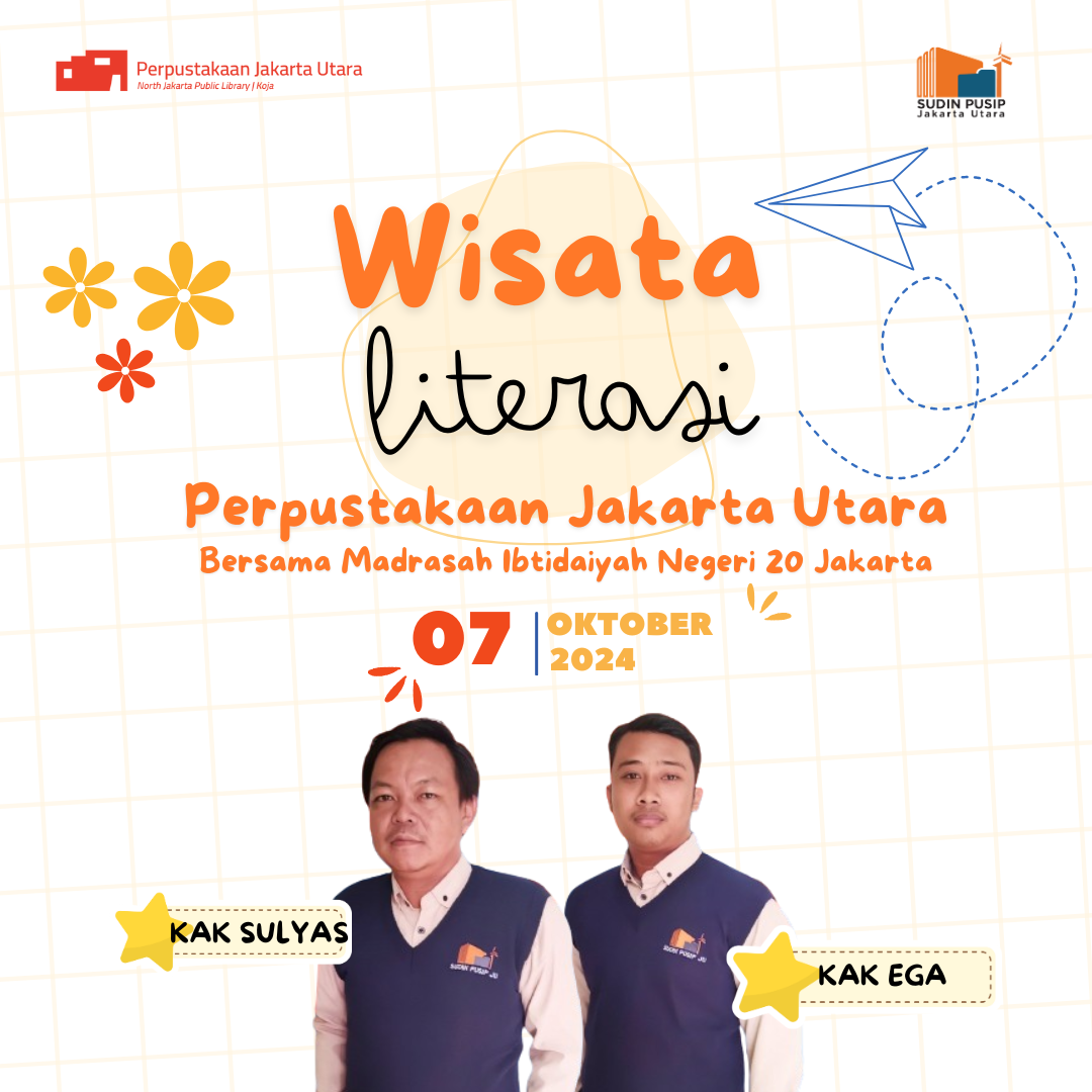 Wisata Literasi : Kunjungan Madrasah Ibtidaiyah Negeri 20 Jakarta