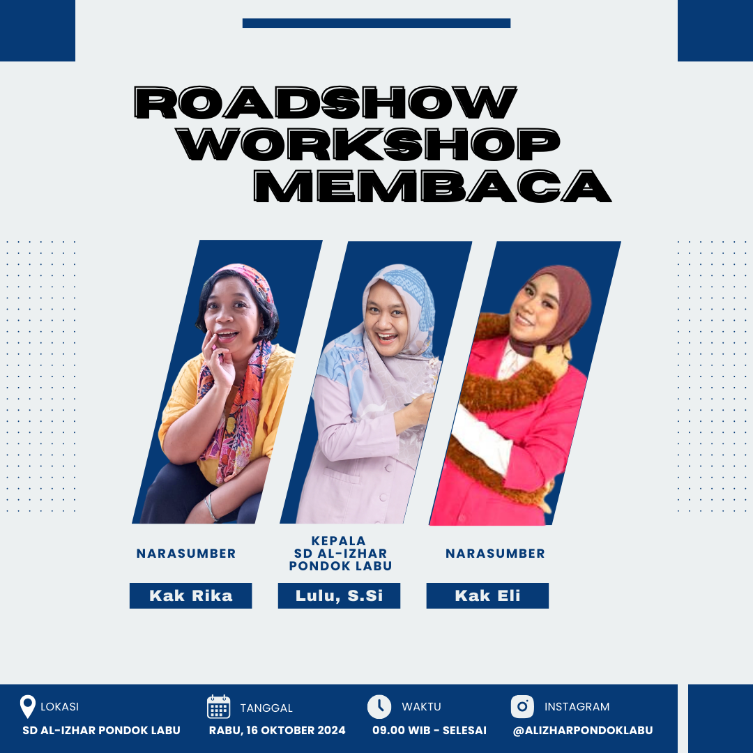 Roadshow Workshop Membaca Di SD Al-Izhar Pondok Labu