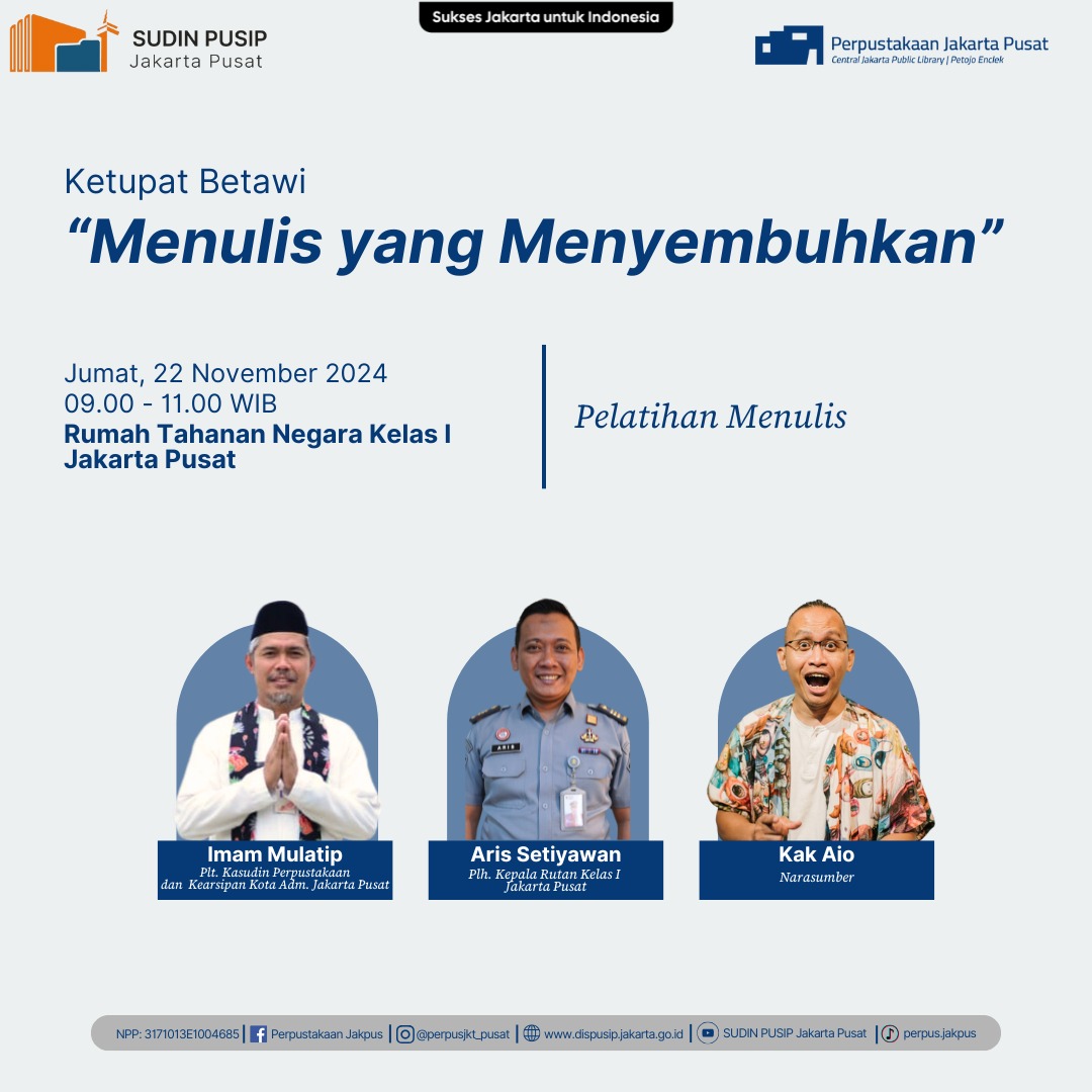 Ketupat Betawi Dengan Tema Menulis Yang Menyembuhkan Di Rumah Tahanan Negara Kelas I Jakarta Pusat