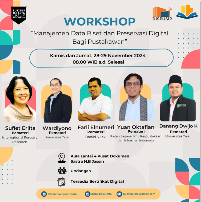 Workshop Manajemen Data Riset Dan Preservasi Digital Bagi Pustakawan