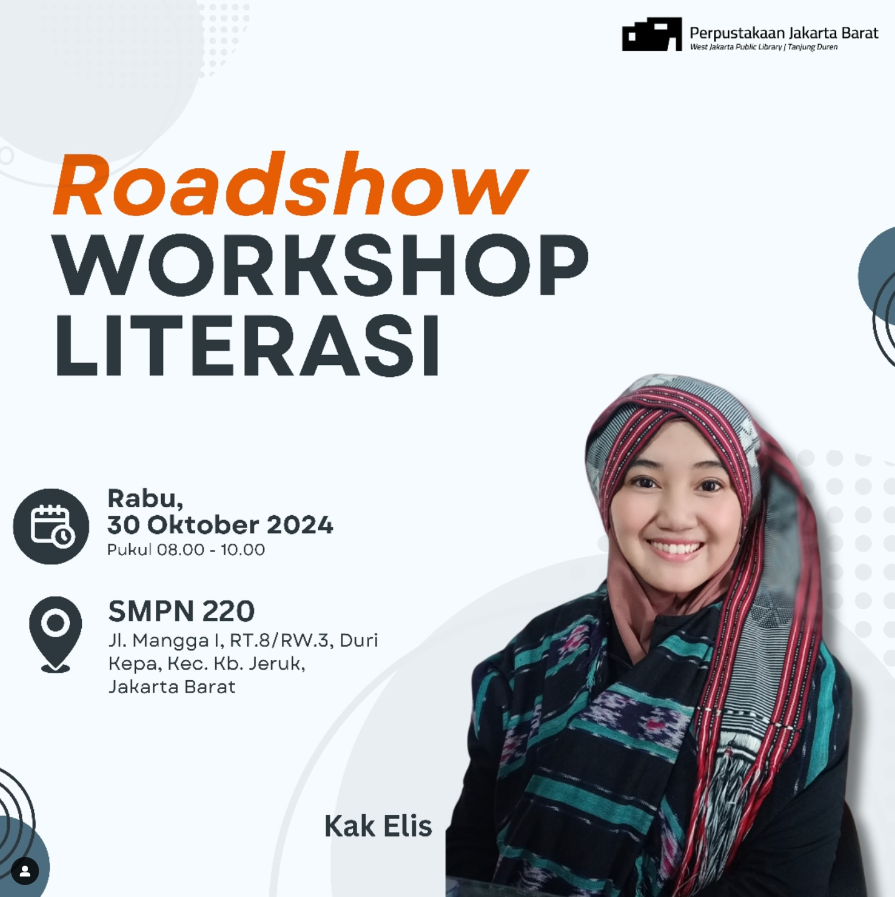 Roadshow Workshop Literasi Di SMPN 220