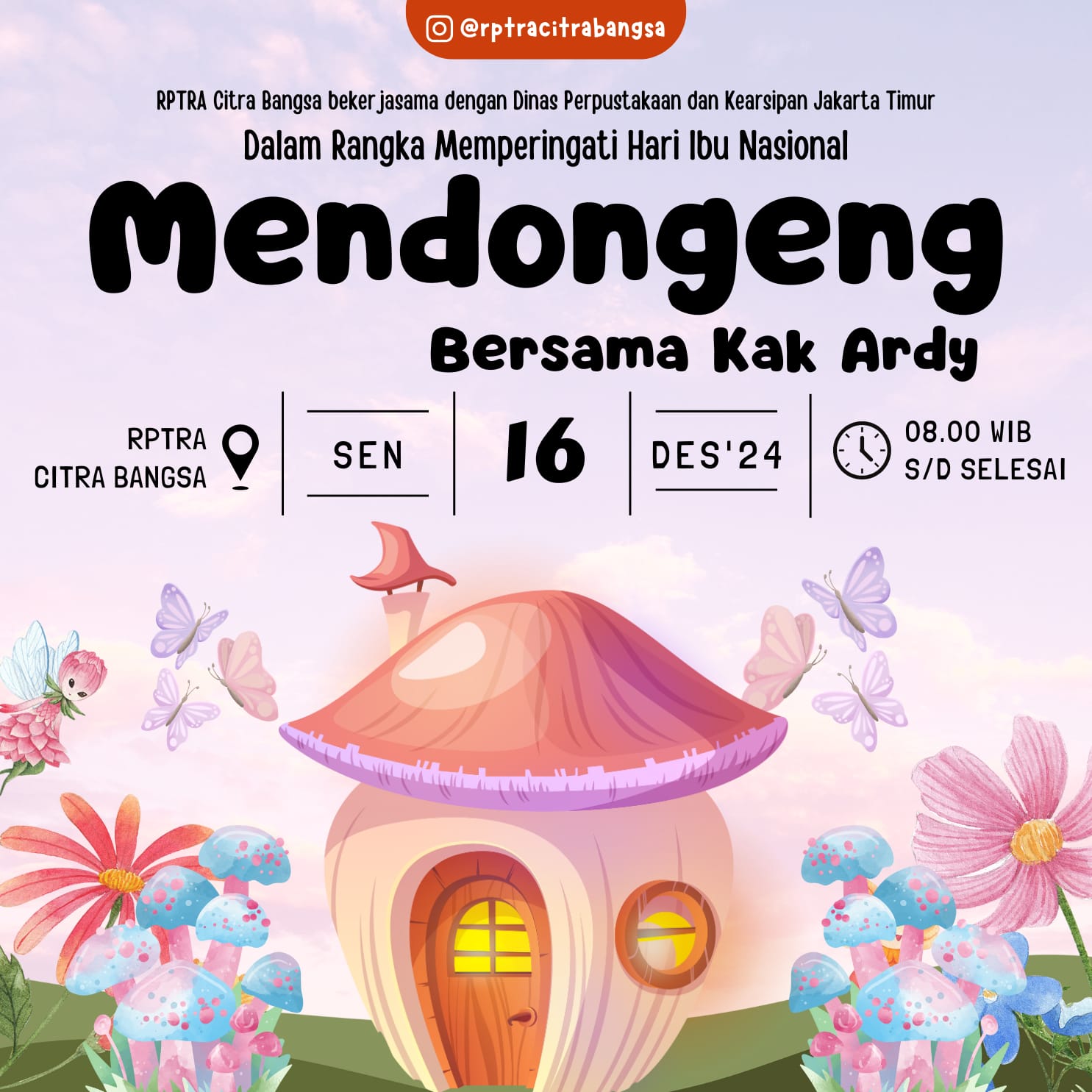 Peringatan Hari Ibu Nasional : Mendongeng Bersama Kak Ardy
