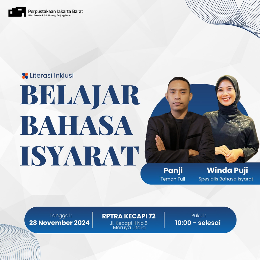 Literasi Inklusi Belajar Bahasa Isyarat