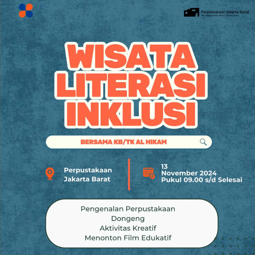 Wisata Literasi Inklusi Bersama KB/TK Al Hikam