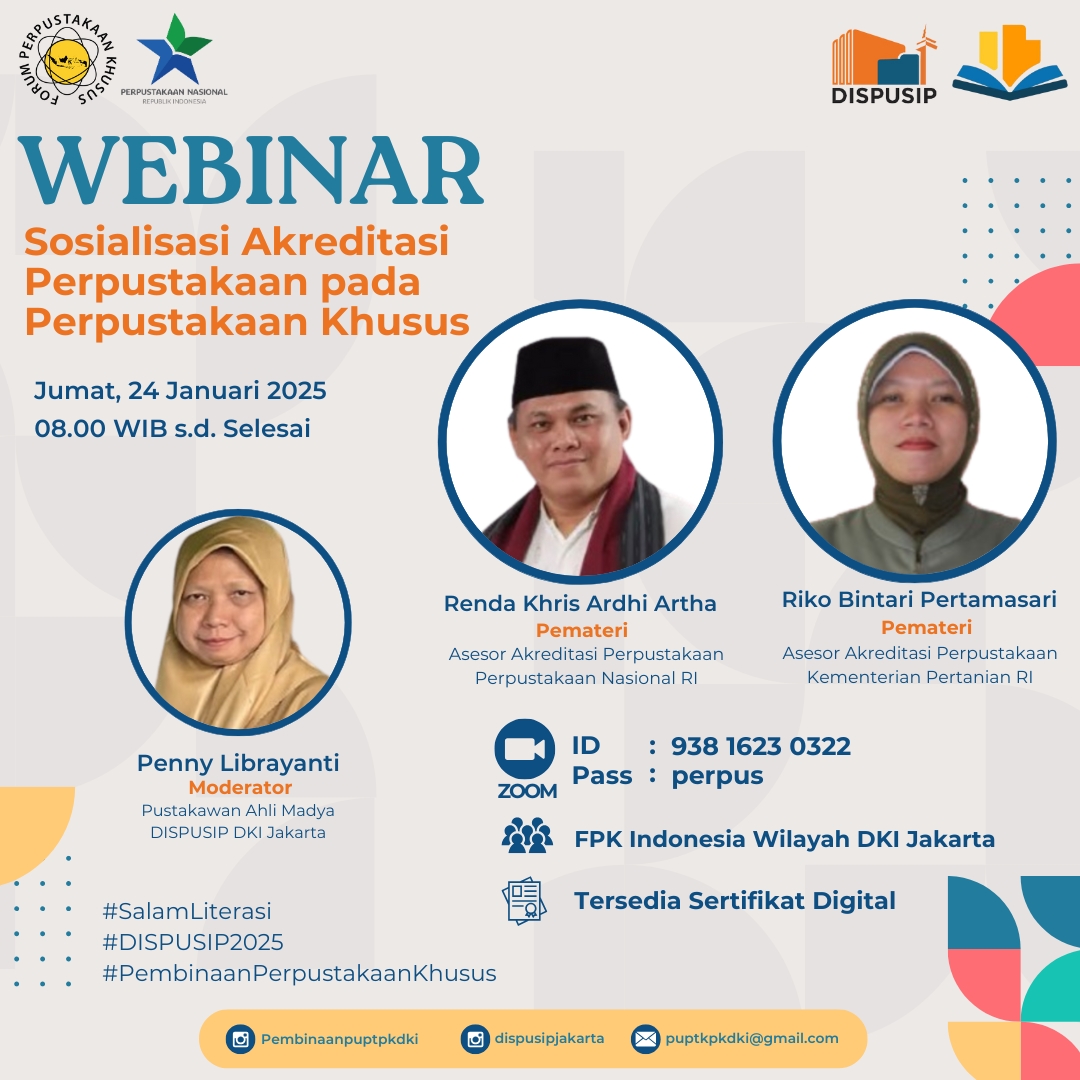 Webinar Sosialisasi Akreditasi Perpustakaan Pada Perpustakaan Khusus 2025