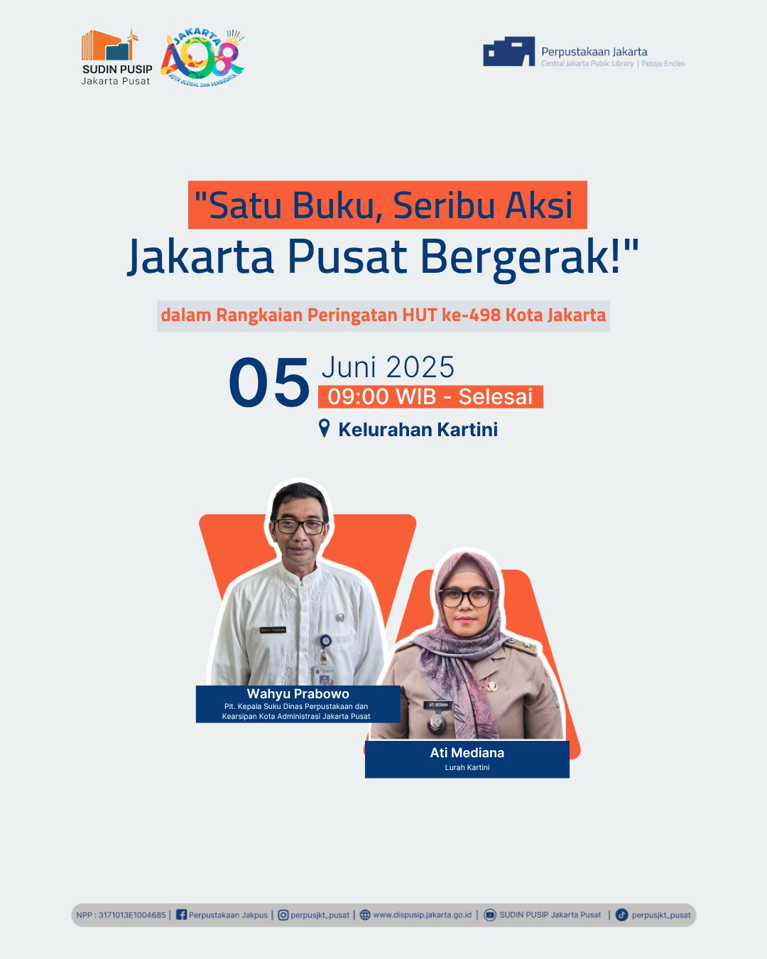 "Satu Buku, Seribu Aksi Jakarta Pusat Bergerak!" Dalam Rangkaian Peringatan HUT Ke 498 Kota Di Kelurahan Kartini