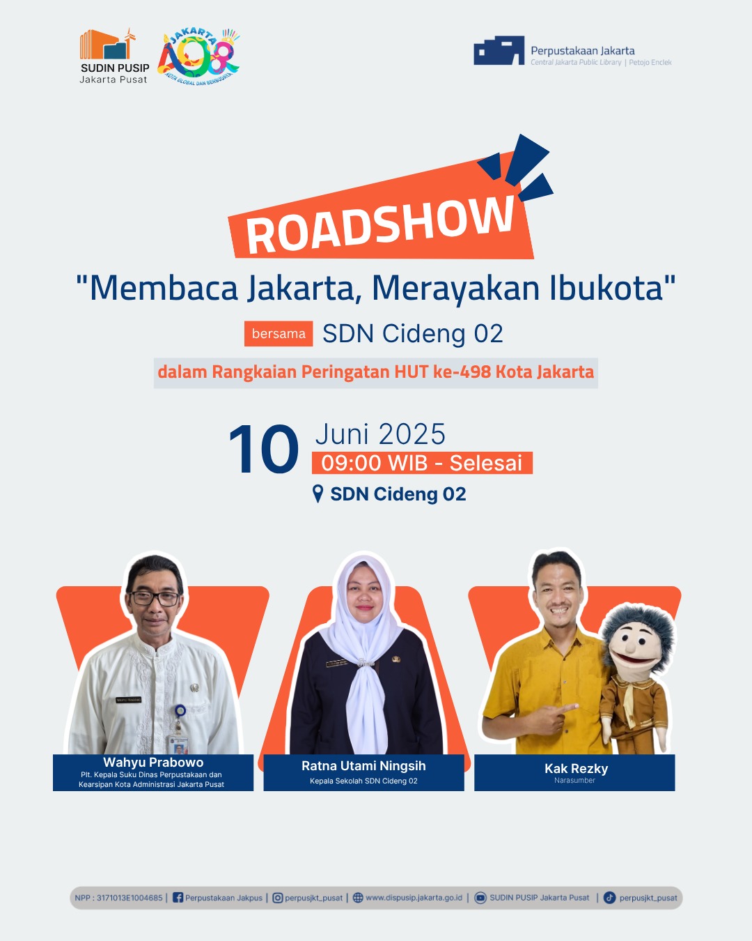 Roadshow "Membaca Jakarta, Merayakan Ibukota" Bersama SDN Cideng 02 Dalam Rangkaian Peringatan HUT Ke 498 Kota Jakarta