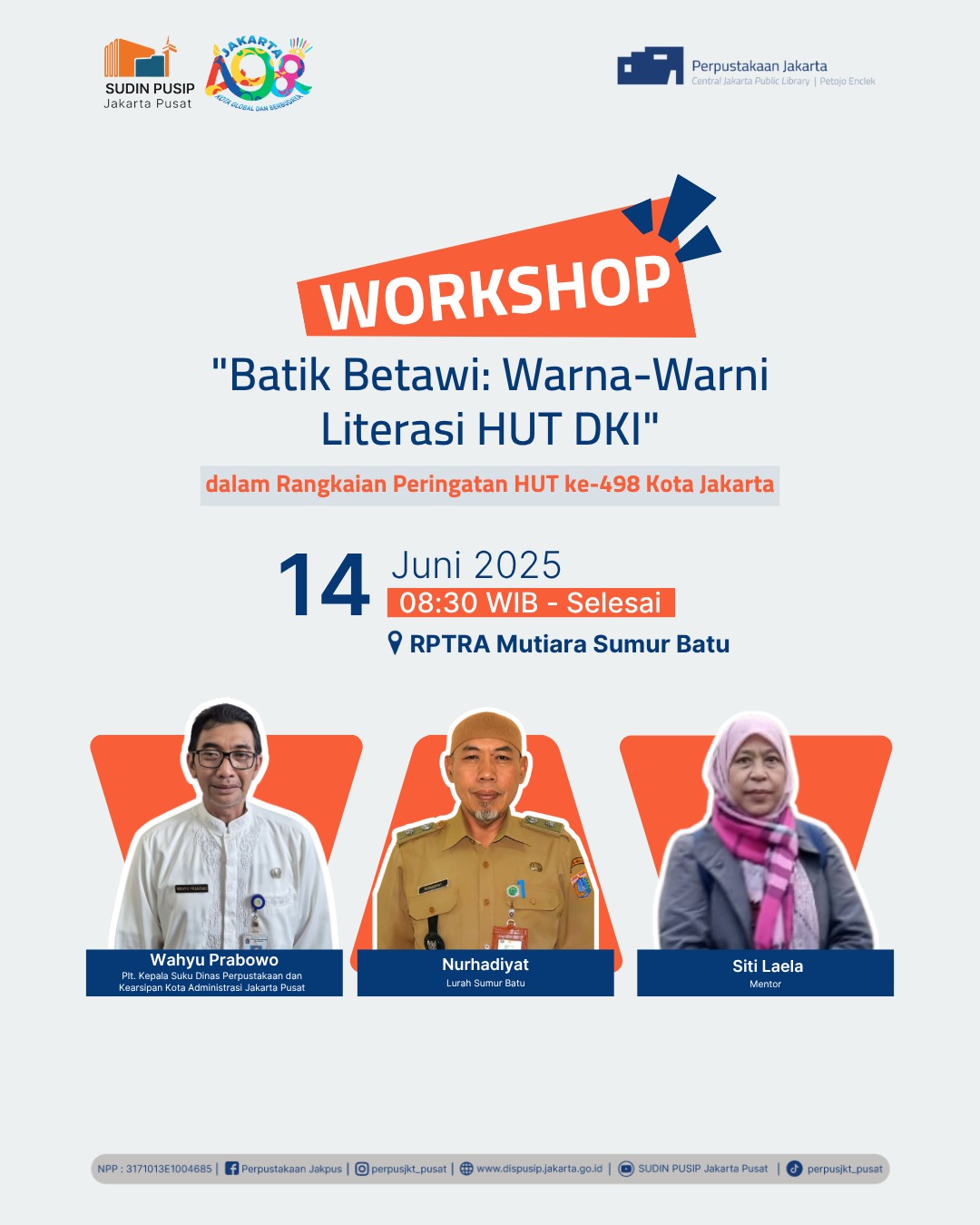 Workshop "Batik Betawi : Warna-Warni Literasi HUT DKI" Dalam Rangkaian Peringatan HUT Ke 498 Kota Jakarta Di RPTRA Mutiara Sumur Batu