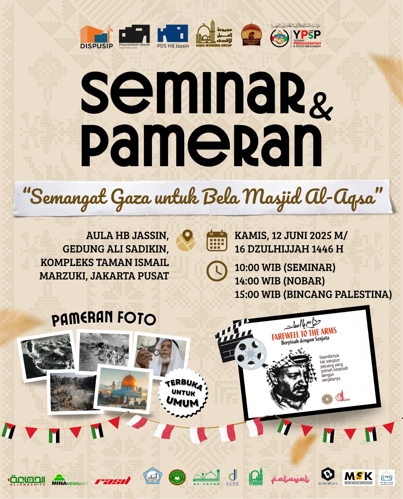 Seminar Dan Pameran "Semangat Gaza Untuk Bela Masjid Al Aqsa"