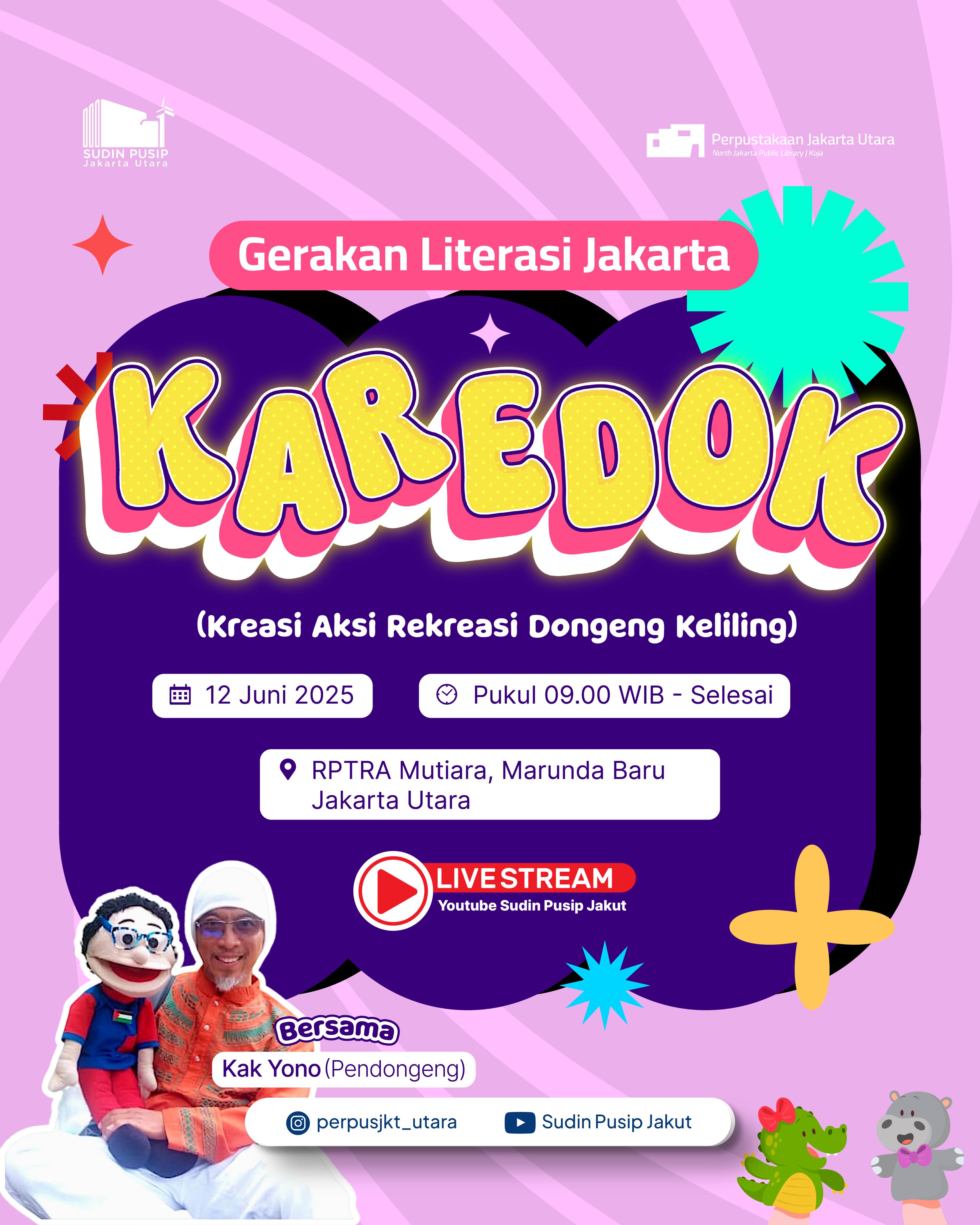 KAREDOK (Kreasi Aksi Rekreasi Dongeng Keliling)