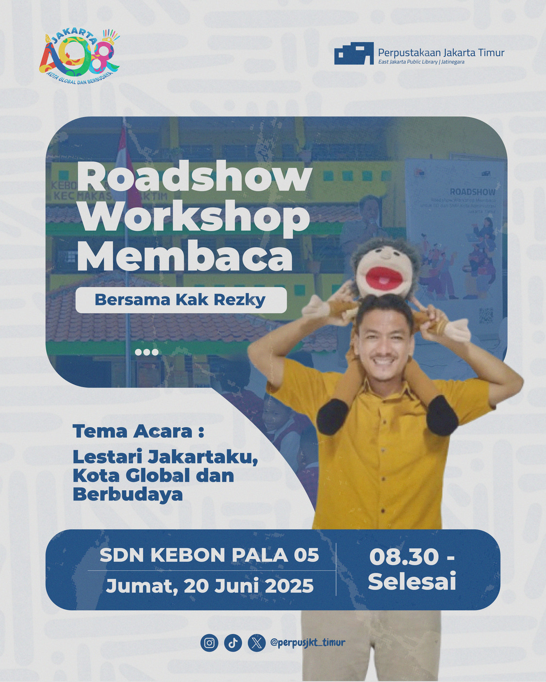 Roadshow Workshop Membaca : Lestari Jakartaku, Kota Global Dan Berbudaya Ke SDN Kebon Pala 05