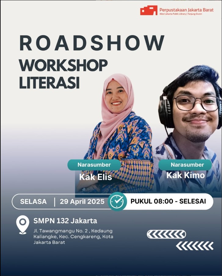 Roadshow Workshop Literasi SMPN 132 Jakarta