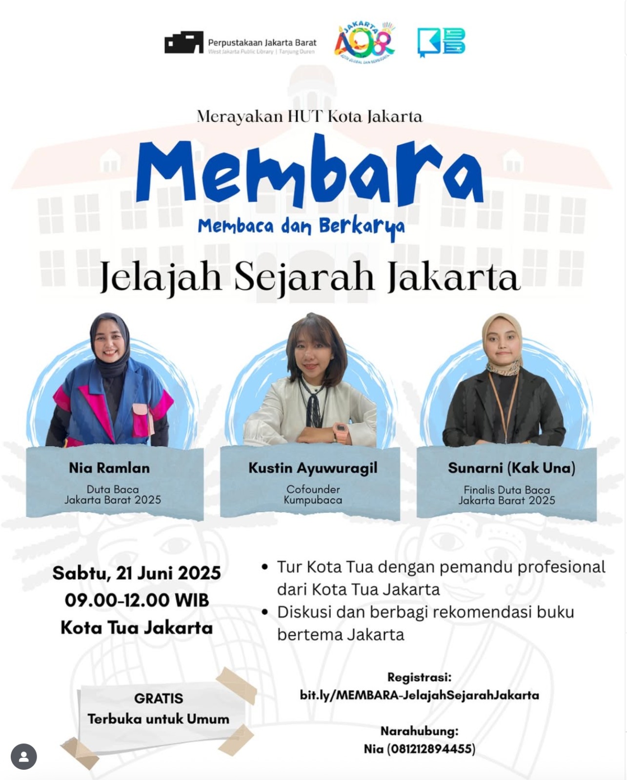 "Membara" Membaca Dan Berkarya Jelajah Sejarah Jakarta