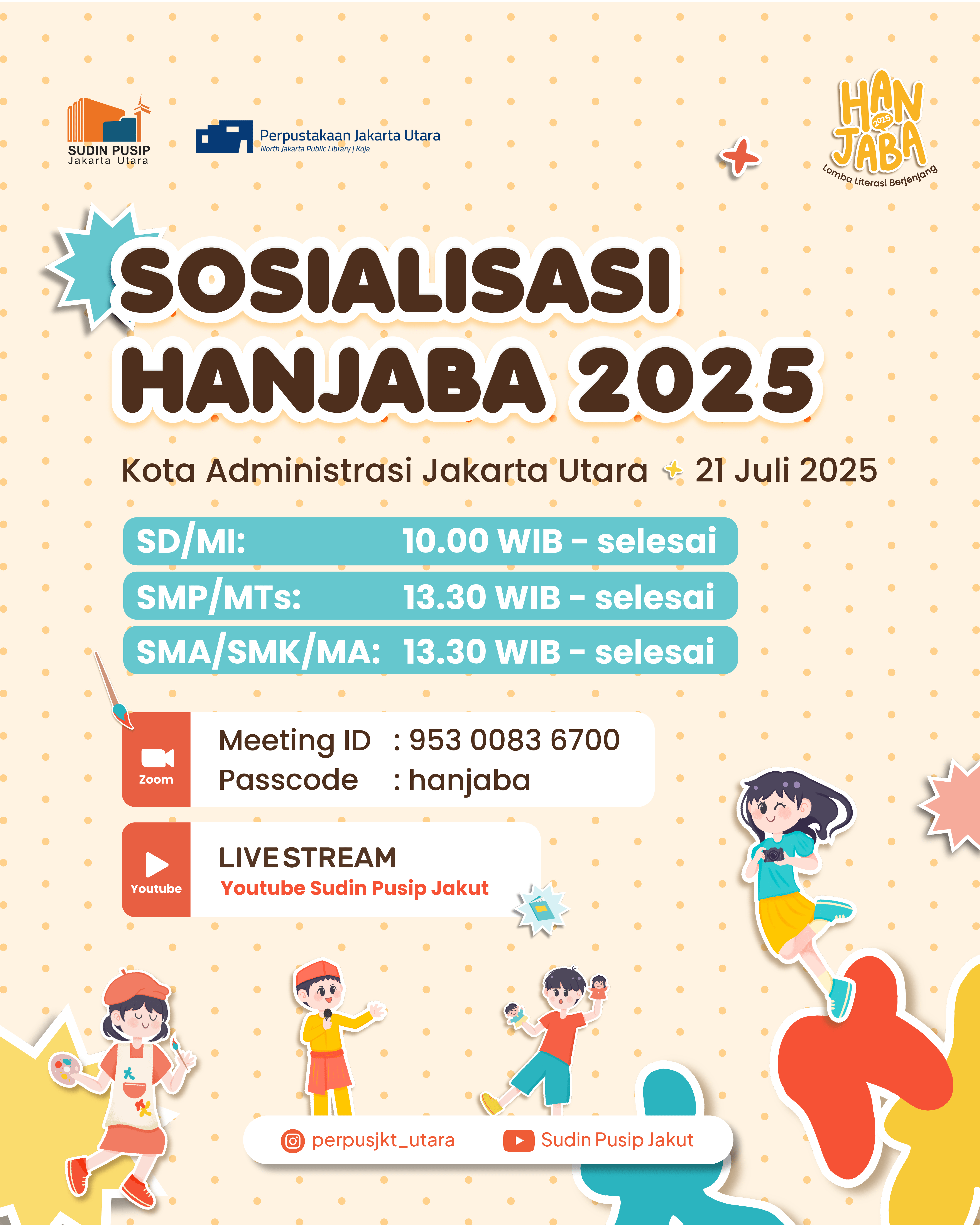 Sosialisasi HANJABA Jakarta Utara 2025