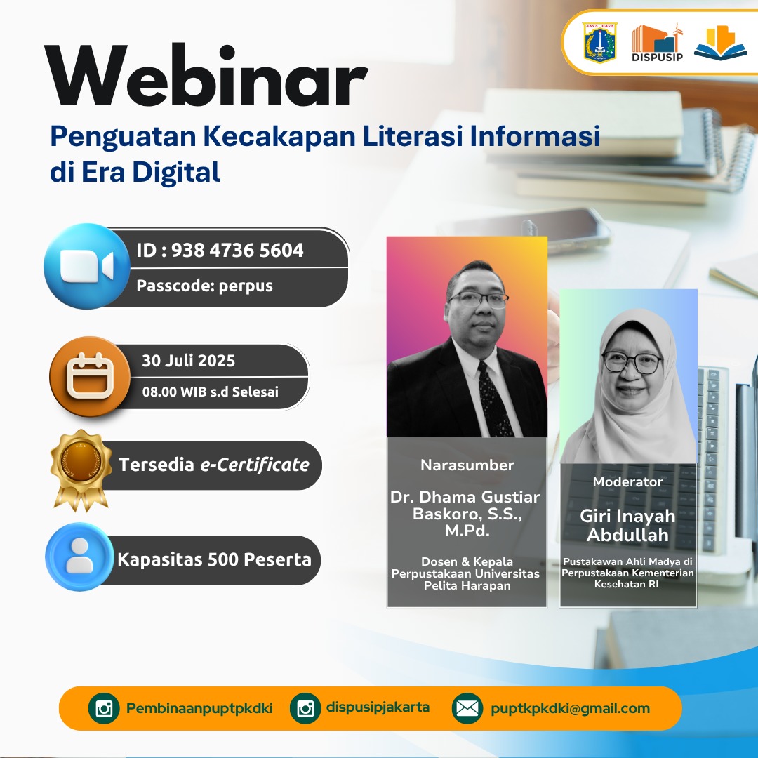 Webinar Penguatan Kecakapan Literasi Informasi Di Era Digital