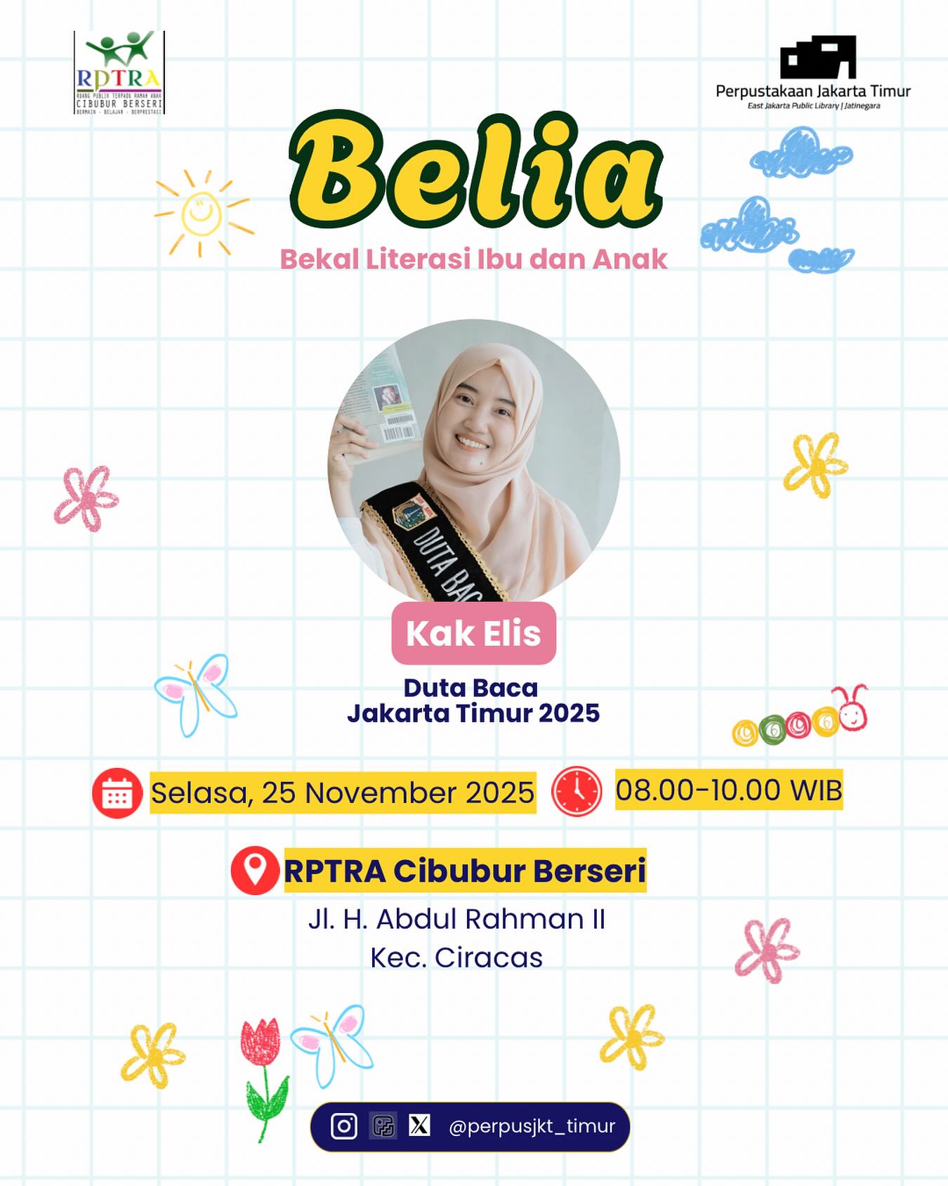 BELIA : Bekal Literasi Ibu Dan Anak Bersama Duta Baca Jakarta Timur Di RPTRA Cibubur Berseri