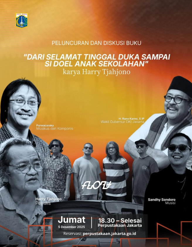Peluncuran Dan Diskusi Buku Dari Selamat Tinggal Duka Sampai Si Doel Anak Sekolahan Karya Harry Tjahjono