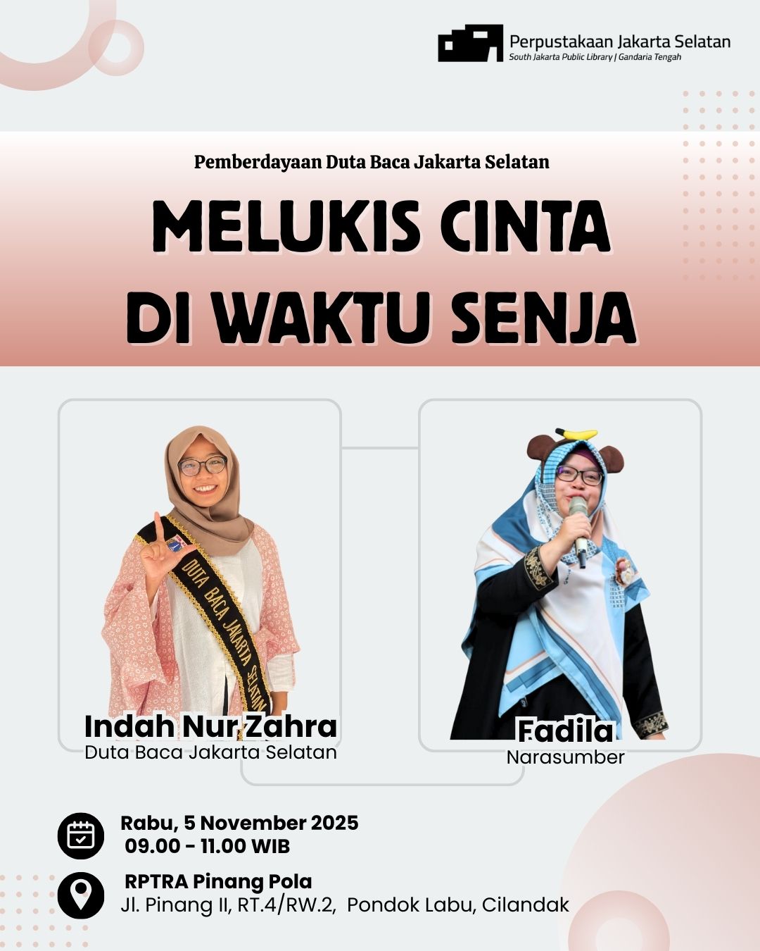 Pemberdayaan Duta Baca Jakarta Selatan "Melukis Cinta Di Waktu Senja"
