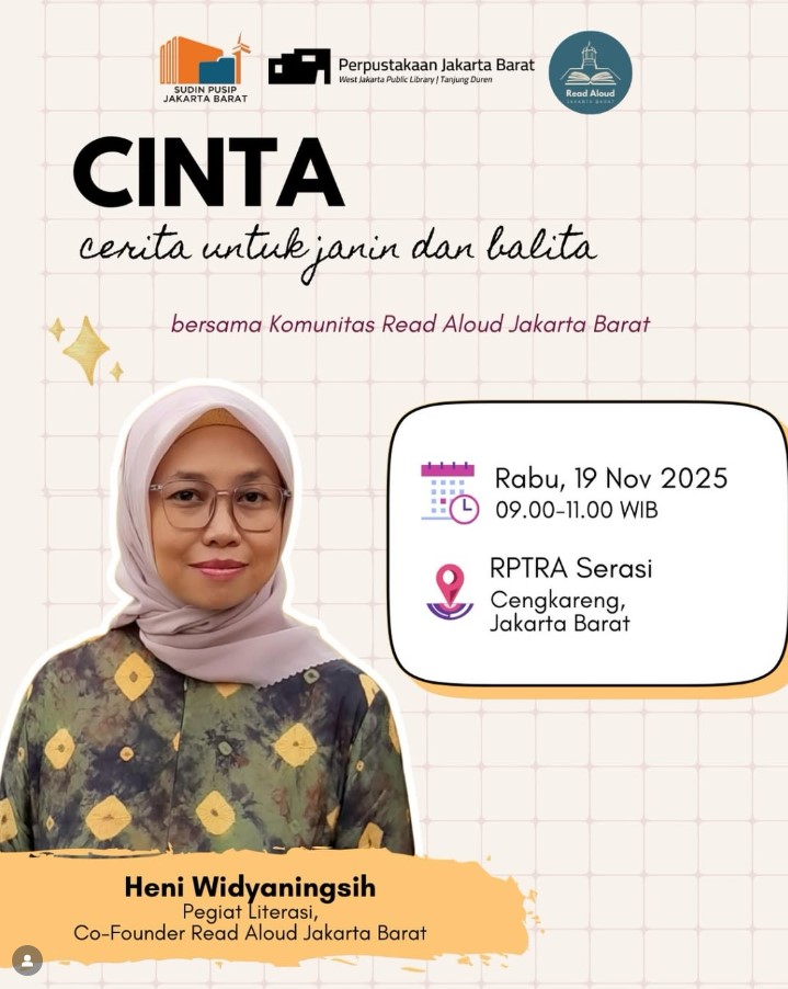 CINTA "Cerita Untuk Janin Dan Balita" Bersama Komunitas Read Aloud Jakarta Barat Di RPTRA Serasi
