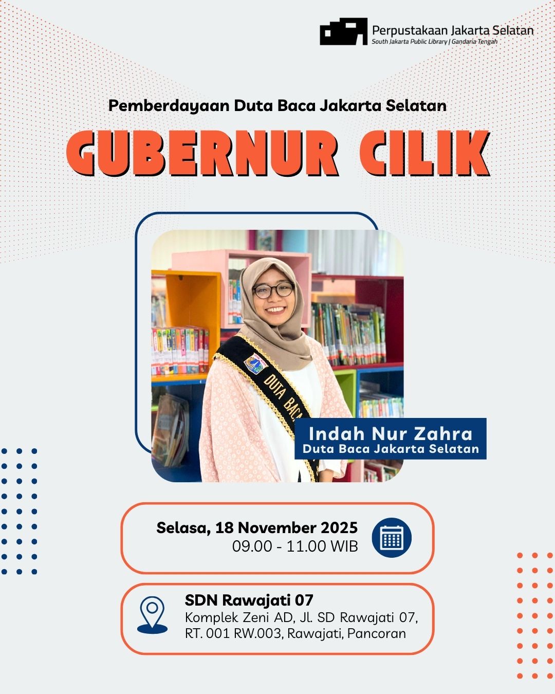 Pemberdayaan Duta Baca Jakarta Selatan "Gubernur Cilik" Di SDN Rawajati 07