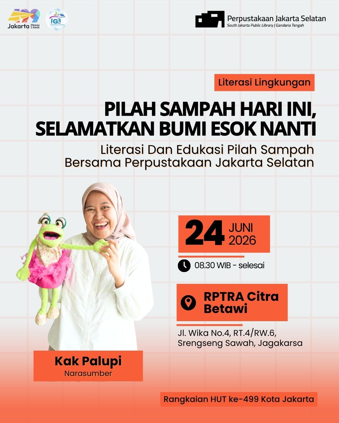 Pilah Sampah Hari Ini, Selamatkan Bumi Esok Nanti: Literasi Dan Edukasi Pilah Sampah Bersama Perpustakaan Jakarta Selatan Di RPTRA Citra Betawi
