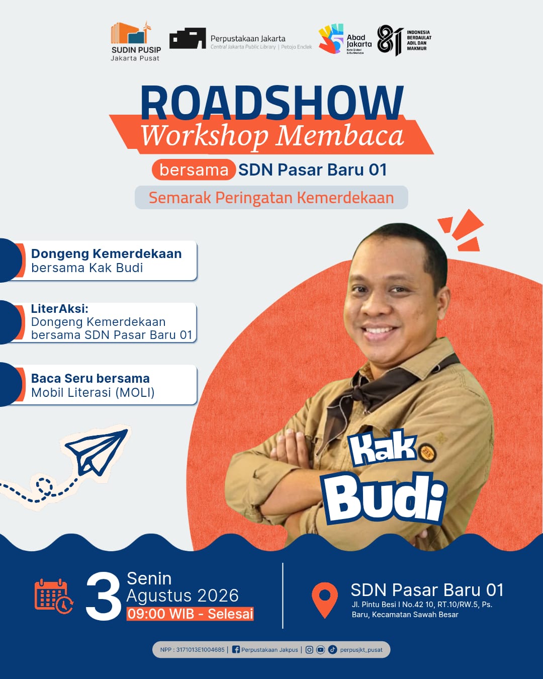 Roadshow Workshop Membaca Dan Literasi Perpustakaan Di SDN Pasar Baru 01