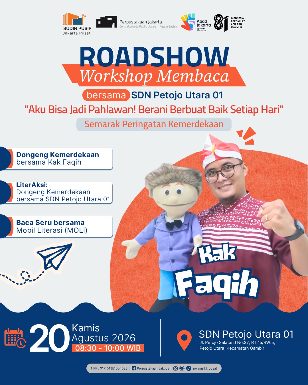 Roadshow Workshop Membaca Dan Literasi Perpustakaan Di SDN Petojo Utara 01