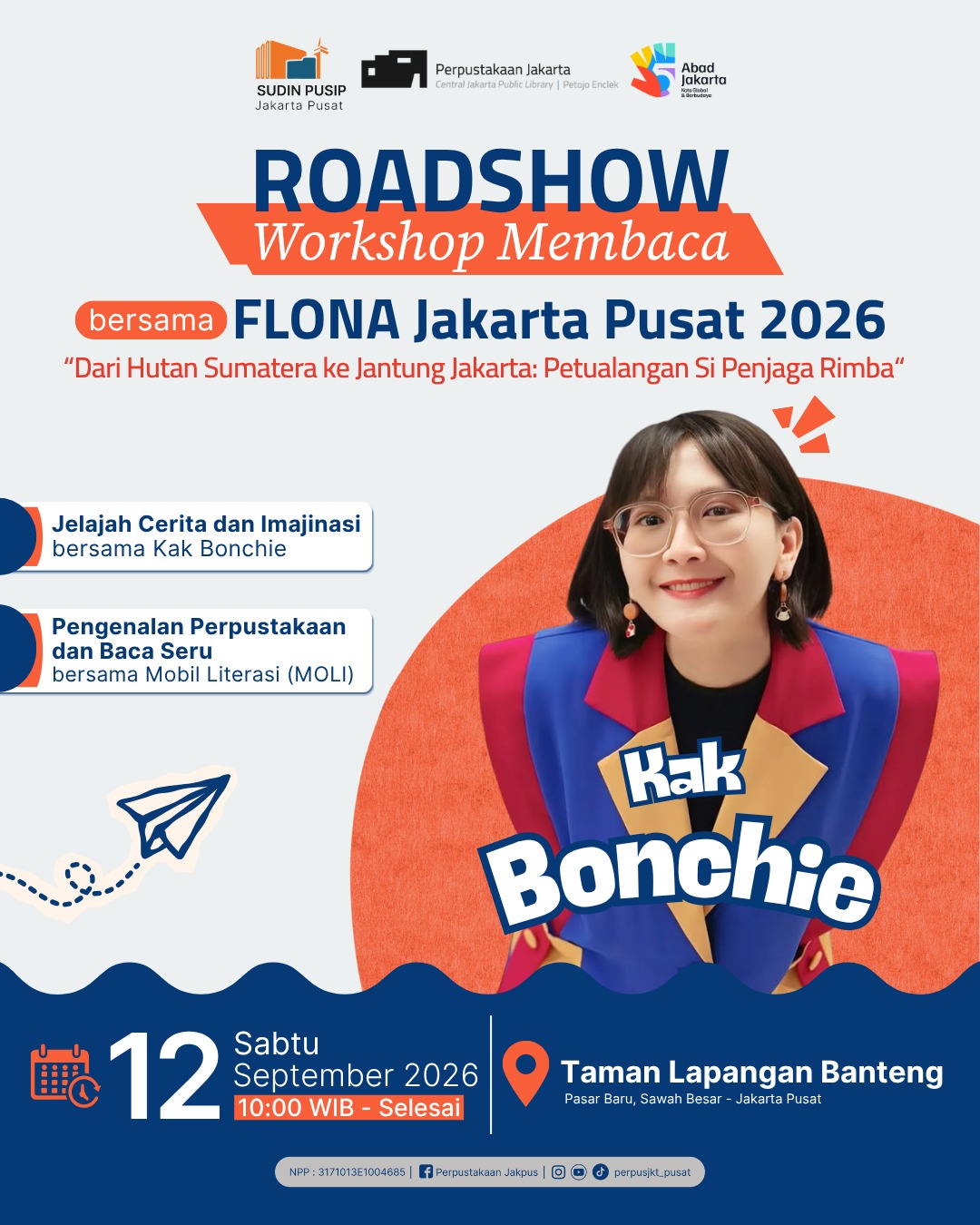 Roadshow Workshop Membaca Dan Literasi Perpustakaan Bersama FLONA Jakarta Pusat Di Taman Lapangan Banteng