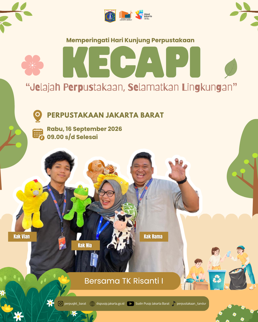 KECAPI (Kreasi, Eksplorasi Dan Cakap Berliterasi) "Jelajah Perpustakaan, Selamatkan Lingkungan" Bersama TK Risanti I
